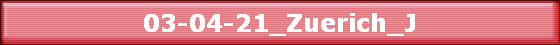 03-04-21_Zuerich_J
